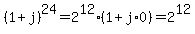\"%281%2Bj%29%5E24+=+2%5E12+%281+%2B+j%2A0%29+=+2%5E12\"
