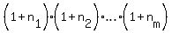%281%2Bn%5B1%5D%29%2A%281%2Bn%5B2%5D%29%2Aellipsis%2A%281%2Bn%5Bm%5D%29