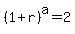 %281%2Br%29%5Ea=2