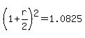 %281%2Br%2F2%29%5E2+=+1.0825
