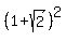 %281%2Bsqrt%282%29%29%5E2