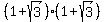 %281%2Bsqrt%283%29%29%281%2Bsqrt%283%29%29