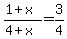 %281%2Bx%29%2F%284%2Bx%29+=+3%2F4