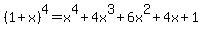 %281%2Bx%29%5E4=x%5E4%2B4x%5E3%2B6x%5E2%2B4x%2B1
