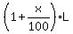 %281%2Bx%2F100%29%2AL