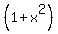 %281%2Bx%5E2%29