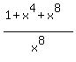%281%2Bx%5E4%2Bx%5E8%29%2Fx%5E8