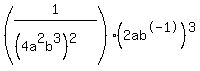 %281%2F%28%284a%5E2b%5E3%29%5E2%29%29%2A%282ab%5E-1%29%5E3