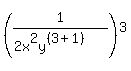 %281%2F%282x%5E2y%5E%28%283%2B1%29%29%29%29%5E3