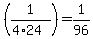 %281%2F%284%2A24%29%29=1%2F96