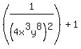 %281%2F%284x%5E3y%5E8%29%5E2%29+%2B+1