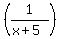 %281%2F%28x%2B5%29%29