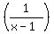%281%2F%28x-1%29%29