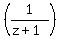 %281%2F%28z%2B1%29%29