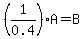 %281%2F0.4%29A=B