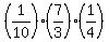 %281%2F10%29%2A%287%2F3%29%2A%281%2F4%29
