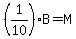 %281%2F10%29B+=+M