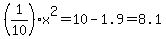 %281%2F10%29x%5E2+=+10-1.9+=+8.1