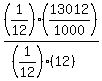 %281%2F12%29%2813012%2F1000%29%2F%28%281%2F12%29%2812%29%29