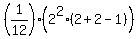 %281%2F12%29%2A%282%5E2%2A%282%2B2-1%29%29