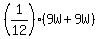 %281%2F12%29%2A%289W+%2B+9W%29
