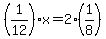 %281%2F12%29x=+2%281%2F8%29