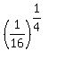 %281%2F16%29%5E%281%2F4%29