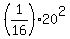 %281%2F16%2920%5E2%29=1%2F16%28400%29
