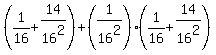 %281%2F16%2B14%2F16%5E2%29%2B%281%2F16%5E2%29%281%2F16%2B14%2F16%5E2%29