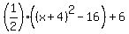 %281%2F2%29%28%28x%2B4%29%5E2-16%29%2B6
