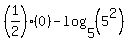%281%2F2%29%280%29-log%285%2C%285%5E2%29%29