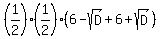 %281%2F2%29%281%2F2%29%286-sqrt%28D%29%2B6%2Bsqrt%28D%29%29