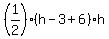 %281%2F2%29%28h-3%2B6%29h