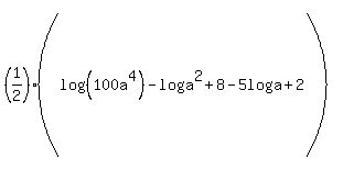 %281%2F2%29%28log%28%28100a%5E4%29+-+log%28a%5E2%2B8%29+-+5log%28a%2B2%29%29%29%29