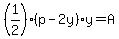 %281%2F2%29%28p-2y%29y=A