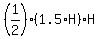%281%2F2%29%2A%281.5%2AH%29%2AH