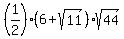 %281%2F2%29%2A%286+%2B+sqrt%2811%29%29%2Asqrt%2844%29%29