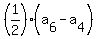 %281%2F2%29%2A%28a%5B6%5D-a%5B4%5D%29