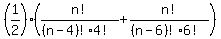 %281%2F2%29%2A%28n%21%2F%28%28n-4%29%21%2A4%21%29+%2B+n%21%2F%28%28n-6%29%21%2A6%21%29%29%29
