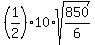 %281%2F2%29%2A10%2Asqrt%28850%2F6%29