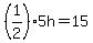 %281%2F2%29%2A5h=++15