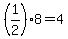 %281%2F2%29%2A8=4