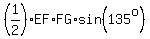%281%2F2%29%2AEF%2AFG%2Asin%28135%5Eo%29