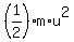 %281%2F2%29%2Am%2Au%5E2