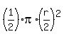 %281%2F2%29%2Api%2A%28r%2F2%29%5E2