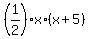 %281%2F2%29%2Ax%2A%28x%2B5%29