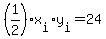 %281%2F2%29%2Ax%5Bi%5Dy%5Bi%5D+=+24