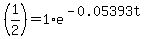 %281%2F2%29=1%2Ae%5E%28-0.05393t%29