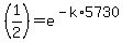 %281%2F2%29=e%5E%28-k%2A5730%29