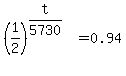 %281%2F2%29%5E%28t%2F5730%29+=+0.94